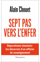 Sept pas vers l'enfer