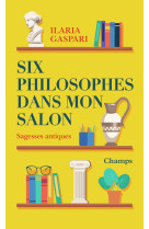 Six philosophes dans mon salon