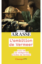 L'ambition de Vermeer