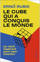 Le Cube qui a conquis le monde