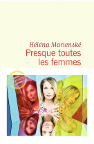 Presque toutes les femmes