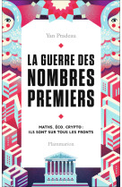 La Guerre des nombres premiers