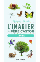 L'Imagier du Père Castor en photos - La nature