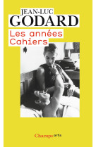 Les années Cahiers