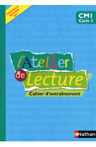 L'Atelier de lecture - Cahier d'entrainement - CM1