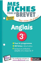 Mes fiches pour le Brevet Anglais 3éme - Nouvelle édition