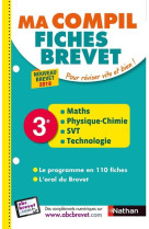 Ma compil fiches Brevet - Maths-Physique Chimie-SVT-Techno 3ème 2018