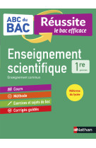 ABC Réussite Enseignement Scientifique 1re