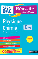 ABC Réussite Physique-Chimie Terminale