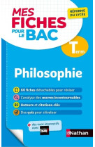 Mes Fiches pour le BAC Philosophie Terminale