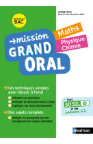 Mission Grand Oral - Maths - Physique Chimie