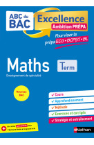 ABC BAC Excellence - Maths prépa ECG/BCPST/BL Term