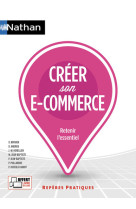 Créer son e-commerce - Repères pratiques numéro 44 - 2020