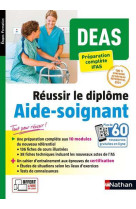 DEAS - Préparation complète IFAS - Réussir le diplôme Aide-soignant - 2021