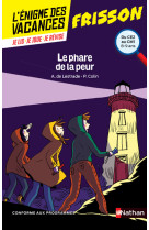 L'énigme des vacances du ce2 au cm1 - le phare de la peur