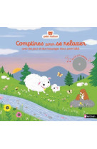 Comptines pour se relaxer: jeux et massages doux pour bébé + CD