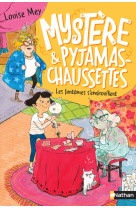 Mystère et Pyjamas-Chaussettes - tome 2 Les fantômes s'embrouillent