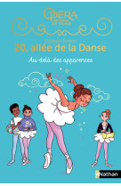 20, allée de la danse Saison 2 T05: Au-delà des apparences