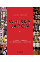 Whisky Japon - Le guide essentiel pour découvrir et déguster