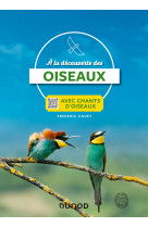 A la découverte des oiseaux - Avec chants d'oiseaux