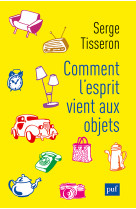 Comment l'esprit vient aux objets