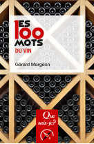 Les 100 mots du vin