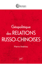 Géopolitique des relations russo-chinoises