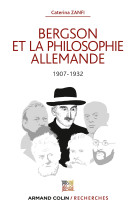 Bergson et la philosophie allemande - 1907-1932