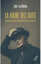 LA HAINE DES JUIFS