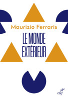 LE MONDE EXTERIEUR