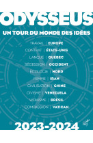 ODYSSEUS, UN TOUR DU MONDE DES IDEES