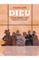 Dieu n'a pas réponse à tout - tome 2