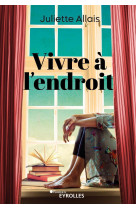 Vivre à l'endroit