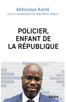 Policier, enfant de la République