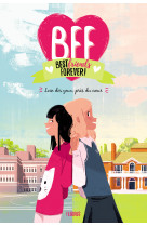 BFF - Tome 1 - Loin des yeux, près du c ur