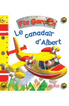 Le Canadair d'Albert, tome 30