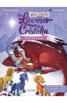 Les licornes de Cristalia - L'étoile des dragons