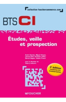 Etudes, veille et prospection BTS 1re et 2e années- 3e édition