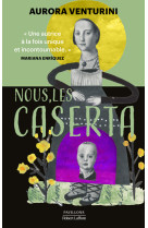 Nous, les Caserta