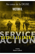 Service Action - Sauvez Zelensky !