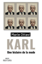 Karl - Une histoire de la mode