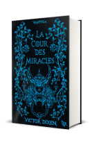 Vampyria - Livre 2 La Cour des Miracles - Édition collector