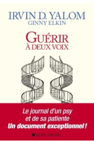 Guérir à deux voix