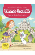 EMMA ET LOUSTIC T18 - LES MARIES DE MONMARTRE