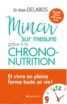 Mincir sur mesure grâce à la chrono-nutrition