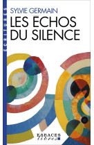 Les Echos du silence (Espaces Libres - Ecritures)