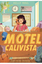 Motel Calivista - tome 1