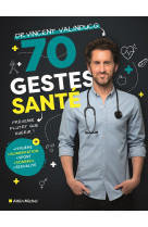 70 gestes santé