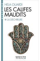 Les Califes maudits (Espaces Libres - Histoire)