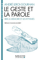 Le Geste et la Parole - tome 2 (Espaces Libres - Histoire)